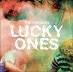 Lucky Ones - CD Audio di Crookes