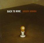 Back to Mine - CD Audio di Groove Armada