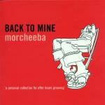 Back to Mine - CD Audio di Morcheeba