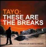 This are the Breaks - CD Audio di Tayo