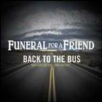 Back to the Bus - CD Audio di Funeral for a Friend