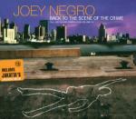 Back to Scene of the Crime - CD Audio di Joey Negro