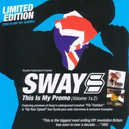 This Is My Promo Vols. 1 & 2 - CD Audio di Sway