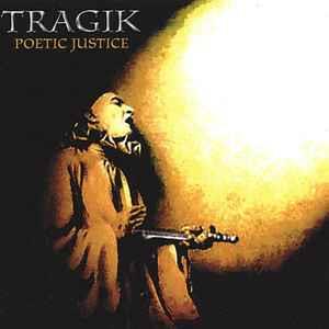 Poetic Justice - CD Audio di Tragik