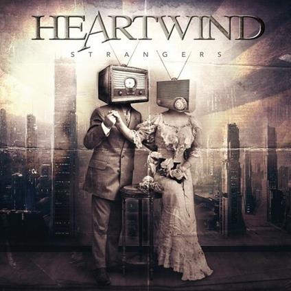 Strangers - CD Audio di Heartwind
