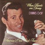 Dennis Day-When Hearts Are Young - CD Audio di Dennis Day