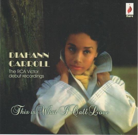 This Is What I Call Love - CD Audio di Diahann Carroll