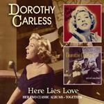 Dorothy Carless-Here Lies Love