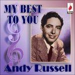 Andy Russell-My Best To You