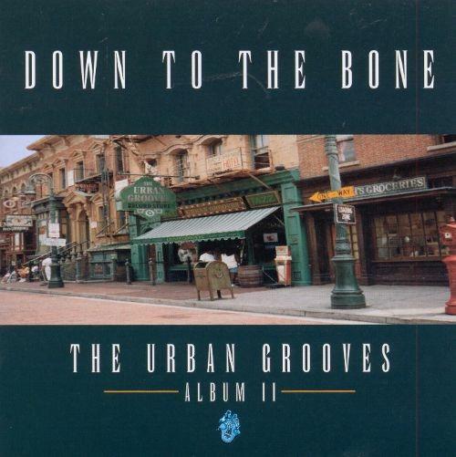 The Urban Grooves Album Ii - CD Audio di Down to the Bone