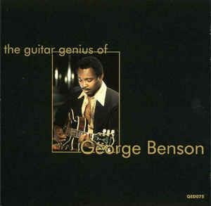 The Guitar Genius Of George Benson - CD Audio di George Benson