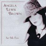 Set Me Free - CD Audio di Angel Lewis Brown