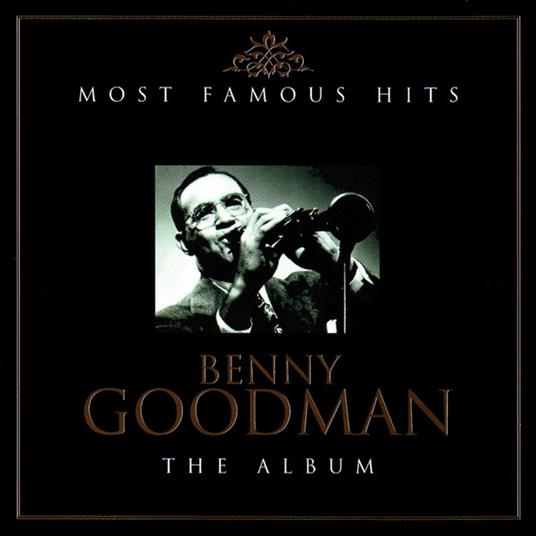 The Album - CD Audio di Benny Goodman