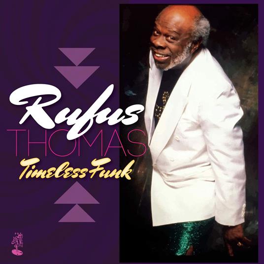 Timeless Funk - Vinile LP di Rufus Thomas
