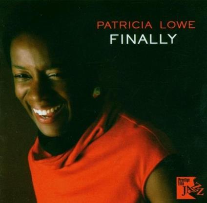 Finally - CD Audio di Patricia Lowe