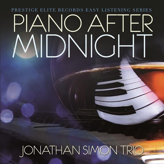 Piano After Midnight - CD Audio di Jonathan Simon