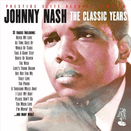 Classic Years - CD Audio di Johnny Nash