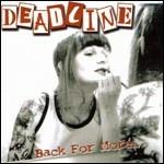 Back for More - CD Audio di Deadline