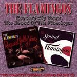 Requstfully Yours - the Sound of the Flamingos