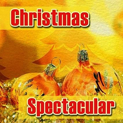 A Christmas Spectacular - CD Audio