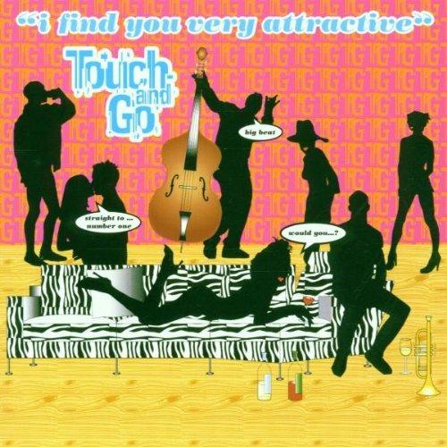 I Find You Very Attractiv - CD Audio di Touch & Go