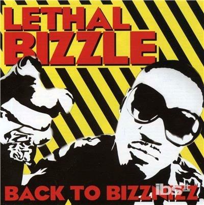 Back To Bizznizz - CD Audio di Lethal Bizzle