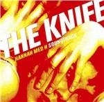 Hannah Med H Soundtrack - CD Audio di Knife