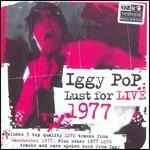 Lust for Live 1977 - CD Audio di Iggy Pop
