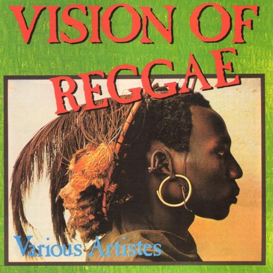 Vision of Reggae - CD Audio