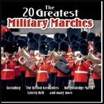 The 20 Greatest Military Marches - CD Audio