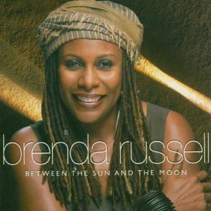 Between the Sun and the Moon - CD Audio di Brenda Russell