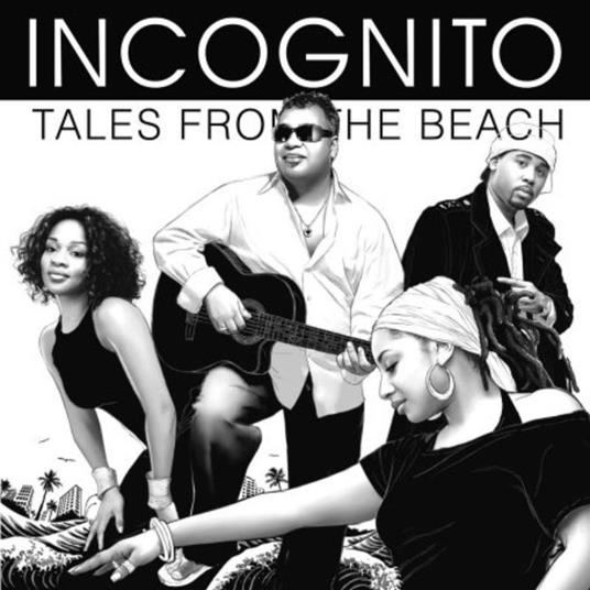 Tales from the Beach - CD Audio di Incognito