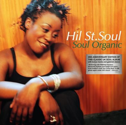 Soul Organic - Vinile LP di Hil St. Soul