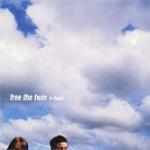 Free the Twin - CD Audio di V-Twin