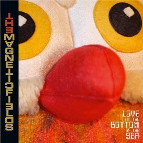 Love at the Bottom of the Sea - Vinile LP di Magnetic Fields