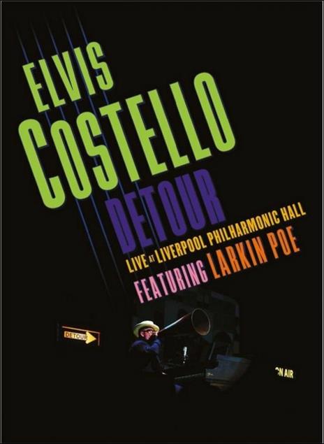 Elvis Costello. Detour. Live At Liverpool Philharmonic Hall (DVD) - DVD di Elvis Costello