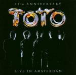 Live in Amsterdam: 25th Anniversary - CD Audio di Toto