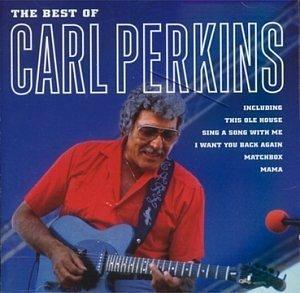 The Best of Carl Perkins - CD Audio di Carl Perkins