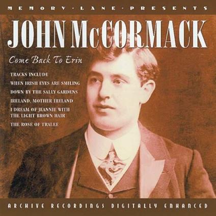 Come Back To Erin - CD Audio di John McCormack