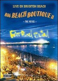Fatboy Slim. Live On Brighton Beach. Big Beach Boutique II. The Movie (DVD) - DVD di Fatboy Slim