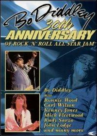 Bo Diddley. 30th Anniversary of Rock 'n' Roll All Star Jam (DVD) - DVD di Bo Diddley