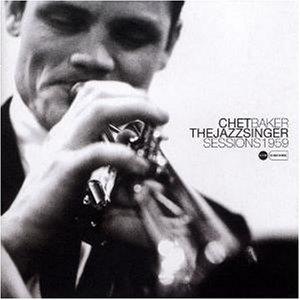 The Jazz Singer Sessions 1961 - CD Audio di Chet Baker
