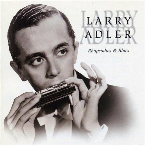 Rhapsodies & Blues - CD Audio di Larry Adler