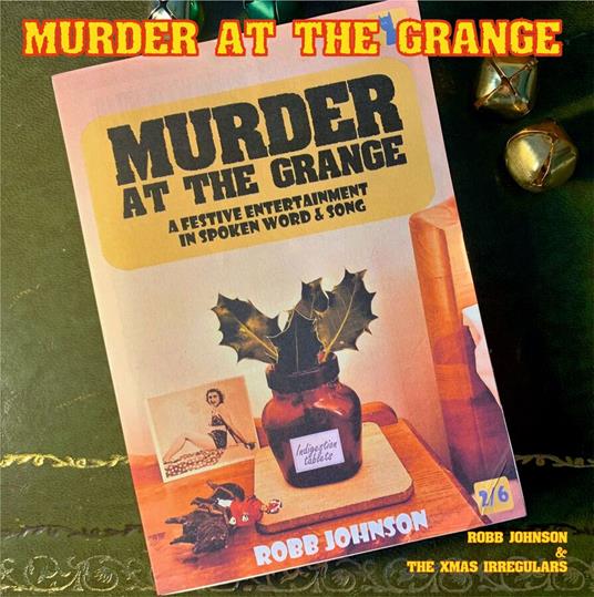 Murder At The Grange - Vinile LP di Robb Johnson