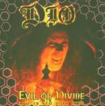 Evil or Divine - CD Audio di Dio