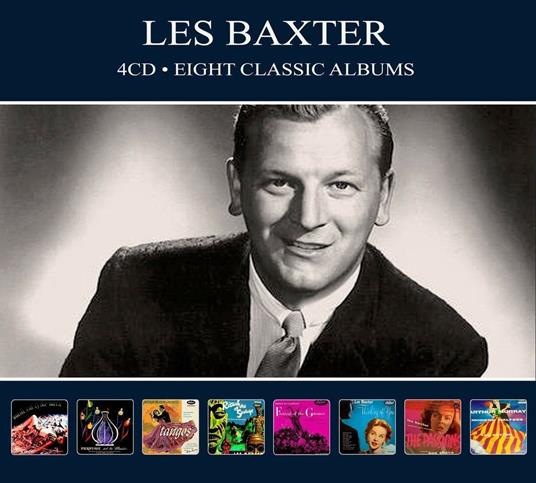 Eight Classic Albums - CD Audio di Les Baxter