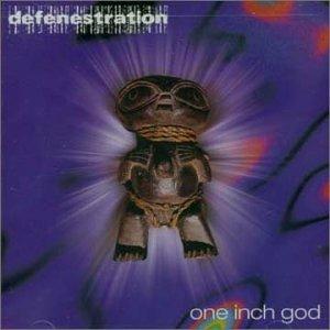 One Inch God - CD Audio di Defenestration