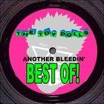 Another Bleedin' Best of - Vinile LP di Toy Dolls