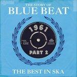 Story of Blue Beat 1961-2 - CD Audio