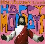 Hallelujah, it's the Happy Mondays - CD Audio + DVD di Happy Mondays